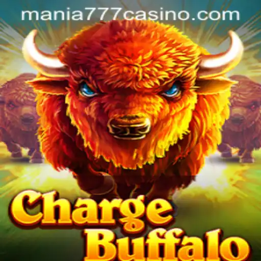 Discover the Thrill of ChargeBuffalo at Mania777 Casino