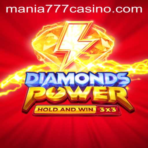 Exploring the Exciting World of Diamondspower at Mania777 Casino