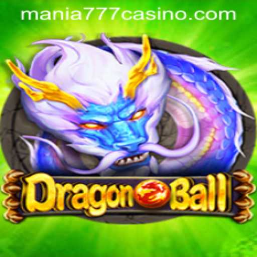 Exploring DragonBall at Mania777 Casino: A Comprehensive Guide to the Game