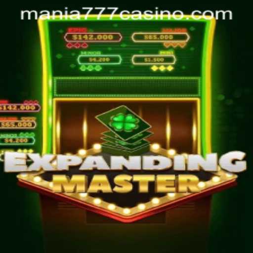 Exploring ExpandingMaster at Mania777 Casino