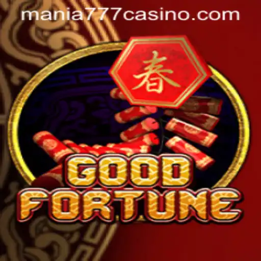 Unveiling the Thrill of GoodFortune at Mania777 Casino