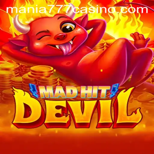 Unveiling MadHitDevil at Mania777 Casino