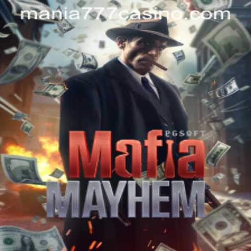 Exploring MafiaMayhem: A Thrilling Game Experience at Mania777 Casino