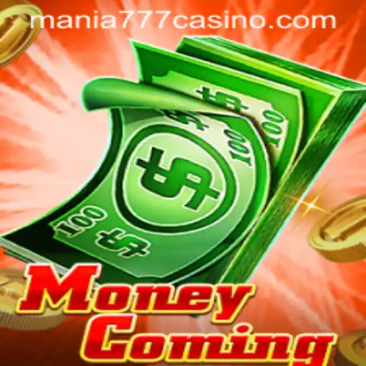MoneyComing: An Exciting New Game at Mania777 Casino