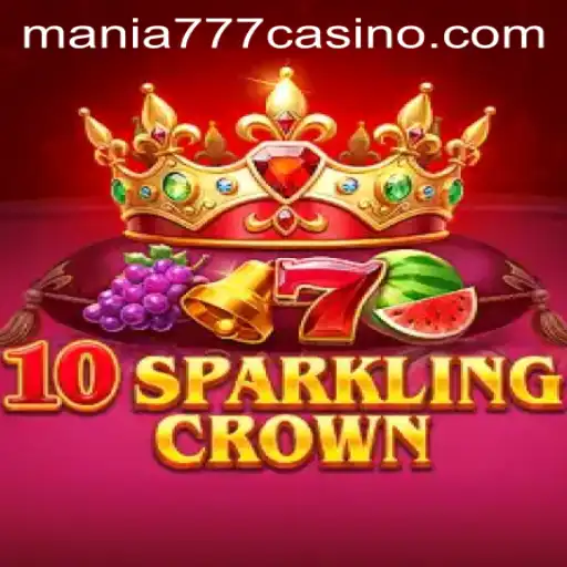 Discover the Exciting World of 10SparklingCrown at Mania777 Casino