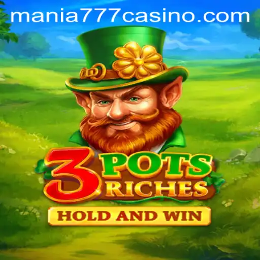 Exploring the Exciting World of 3potsRiches: A Guide to Gaming at Mania777 Casino