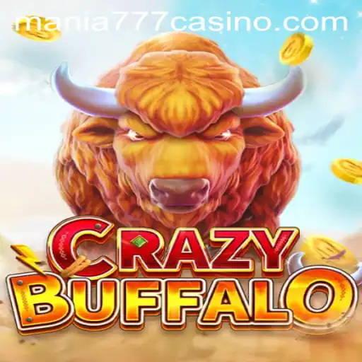 Discover the Thrilling World of CRAZYBUFFALO at Mania777 Casino