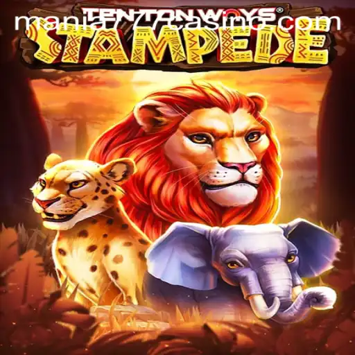 Discover the Thrill of TenTonWaysStampede at Mania777 Casino