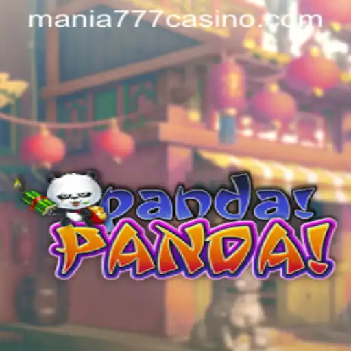 Discovering the Excitement of PandaPanda at Mania777 Casino